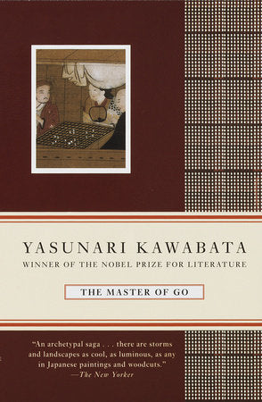 The Master of Go Paperback by Yasunari Kawabata