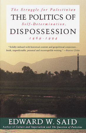 The Politics of Dispossession Paperback by Edward W. Said