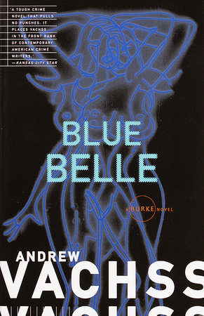 Blue Belle Paperback by Andrew Vachss