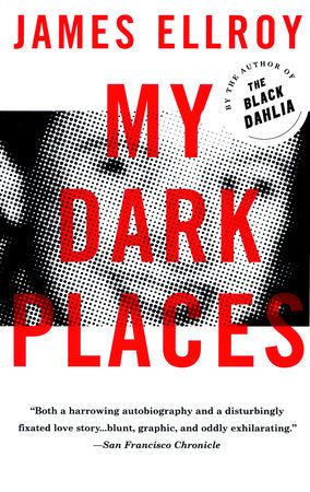 My Dark Places Paperback by James Ellroy