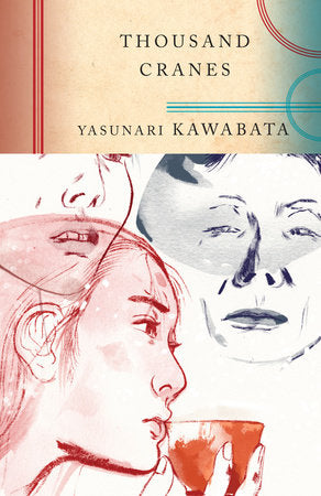 Thousand Cranes Paperback by Yasunari Kawabata