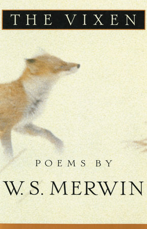 The Vixen Paperback by W. S. Merwin