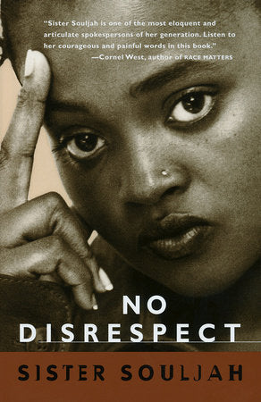 No Disrespect Paperback by Sister Souljah