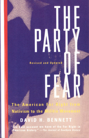 The Party of Fear Paperback by David H. Bennett