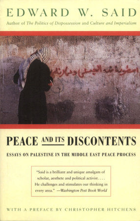 Peace And Its Discontents Paperback by Edward W. Said With a Preface by Christopher Hitchens