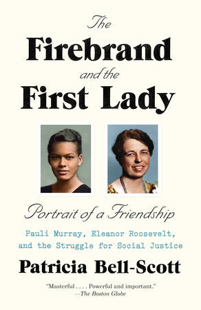 The Firebrand and the First Lady Paperback by Patricia Bell-Scott