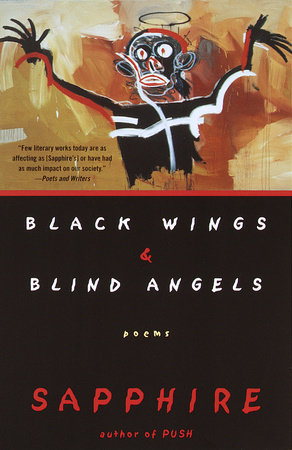 Black Wings & Blind Angels Paperback by Sapphire