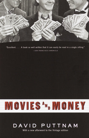 Movies and Money Paperback by David Puttnam