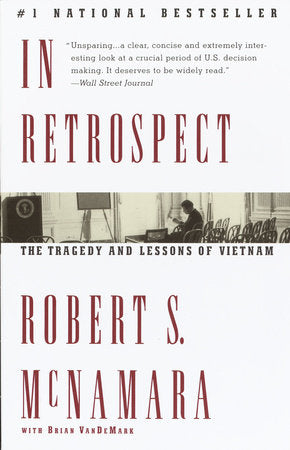 In Retrospect Paperback by Robert S. McNamara with Brian VanDeMark