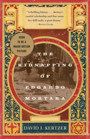 The Kidnapping of Edgardo Mortara Paperback by David I.Kertzer