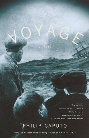 The Voyage Paperback by Philip Caputo