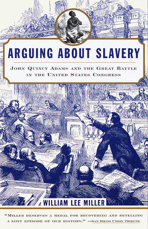 Arguing about Slavery Paperback by William Lee Miller
