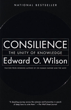 Consilience Paperback by Edward O. Wilson
