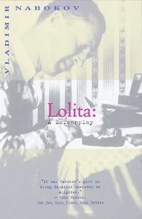 Lolita: A Screenplay Paperback by Vladimir Nabokov