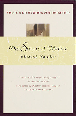 The Secrets of Mariko Paperback by Elisabeth Bumiller