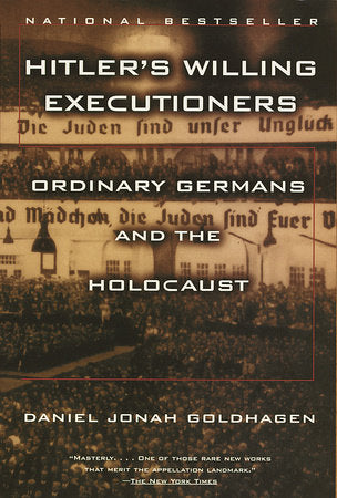 Hitler's Willing Executioners Paperback by Daniel Jonah Goldhagen