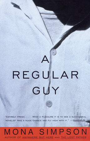 A Regular Guy Paperback by Mona Simpson