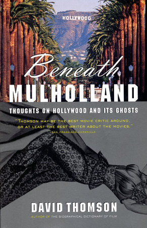 Beneath Mulholland Paperback by David Thomson