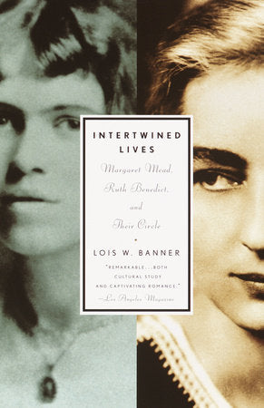 Intertwined Lives Paperback by Lois W. Banner