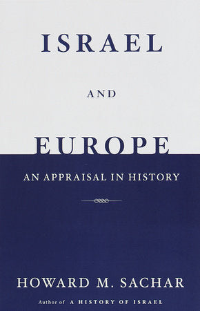 Israel and Europe Paperback by Howard Morley Sachar