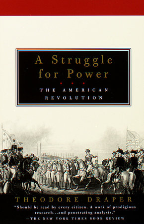 A Struggle for Power Paperback by Theodore Draper