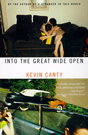 Into the Great Wide Open Paperback by Kevin Canty