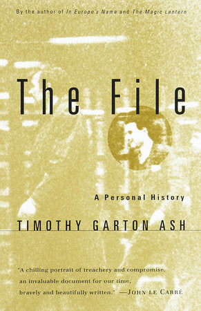 The File Paperback by Timothy Garton Ash