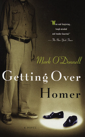 Getting Over Homer Paperback by Mark O'Donnell