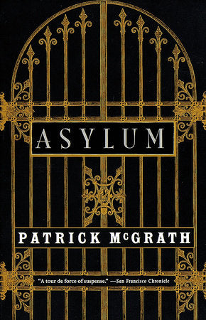 Asylum Paperback by Patrick McGrath