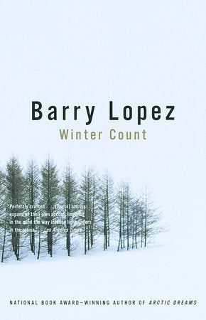 Winter Count Paperback by Barry Lopez