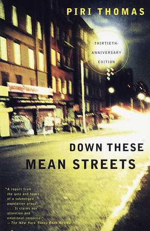Down These Mean Streets Paperback by Piri Thomas