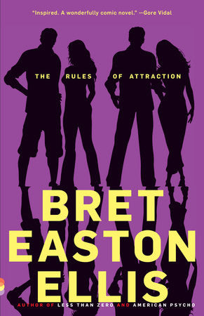 The Rules of Attraction Paperback by Bret Easton Ellis