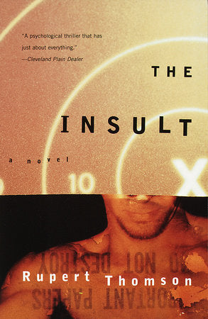 The Insult Paperback by Rupert Thomson