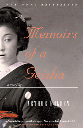 Memoirs of a Geisha Paperback by Arthur Golden