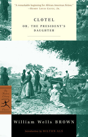 Clotel Paperback by William Wells Brown