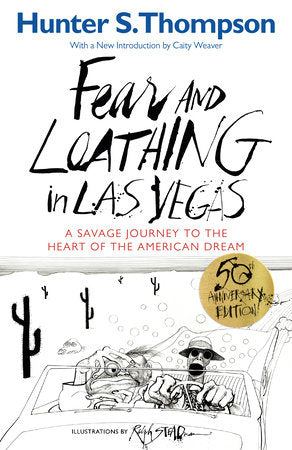 Fear and Loathing in Las Vegas Paperback by Hunter S. Thompson