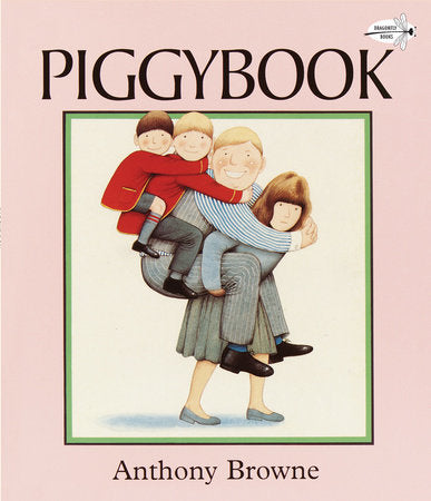 Piggybook Paperback by Anthony Browne