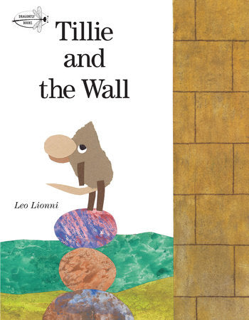Tillie and the Wall Paperback by Leo Lionni