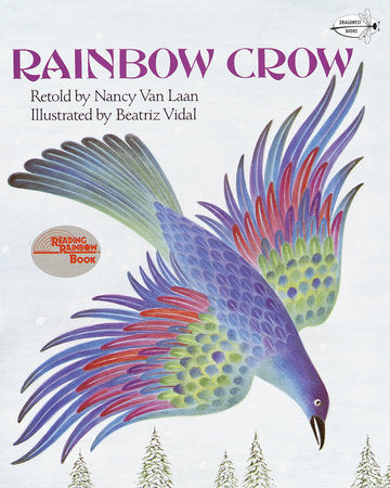 Rainbow Crow Paperback by Nancy Van Laan
