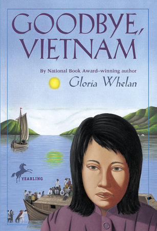 Goodbye, Vietnam Paperback by Gloria Whelan