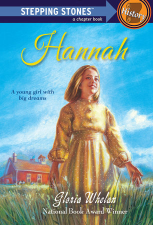 Hannah Paperback by Gloria Whelan; illustrated by Leslie Bowman