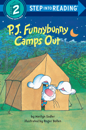P. J. Funnybunny Camps Out Paperback by Marilyn Sadler; Illustrated by Roger Bollen