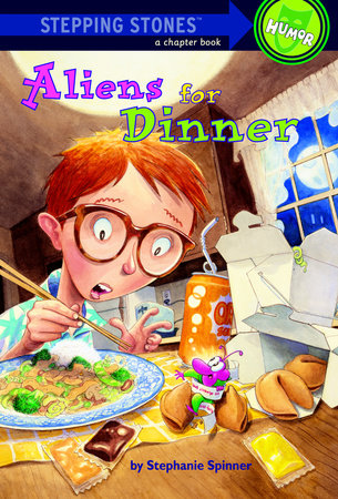 Aliens for Dinner Paperback by Stephanie Spinner; illustrated by Steve Bjorkman