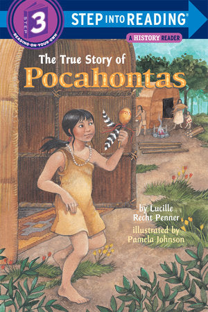 The True Story of Pocahontas Paperback by Lucille Recht Penner