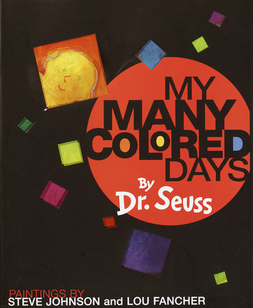 My Many Colored Days Hardcover by Dr. Seuss