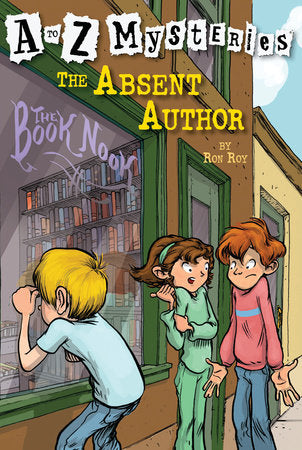 A to Z Mysteries: The Absent Author Paperback by Ron Roy; illustrated by John Steven Gurney