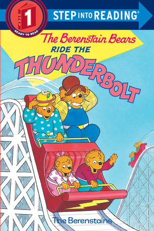 The Berenstain Bears Ride the Thunderbolt Paperback by Stan and Jan Berenstain; illustrated by the authors