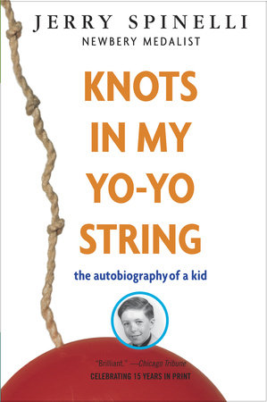 Knots in My Yo-Yo String Paperback by Jerry Spinelli