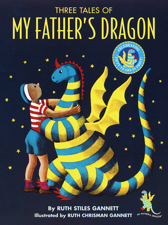 Three Tales of My Father's Dragon HC by Ruth Stiles Gannett