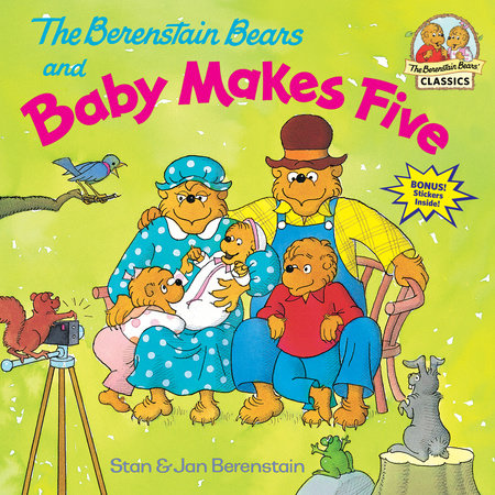 The Berenstain Bears and Baby Makes Five Paperback by Stan & Jan Berenstain; illustrated by the authors